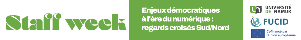 Staff week | Enjeux démocratiques à l'ère du numérique : regards croisés Sud/Nord